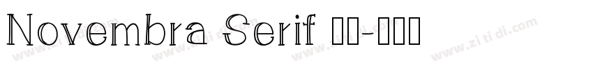 Novembra Serif 作者字体转换